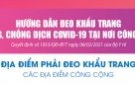 Hướng dẫn đeo khẩu trang phòng, chống dịch COVID-19 tại nơi công cộng