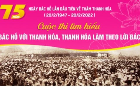 Cuộc thi "Tìm hiểu Bác Hồ với Thanh Hóa, Thanh Hóa làm theo lời Bác"